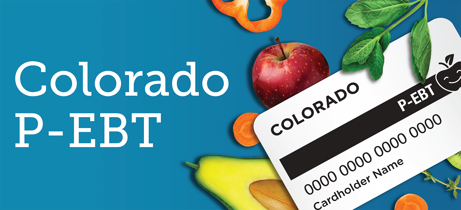 Colorado PEBT Colorado Department of Human Services